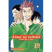 Kimi ni Todoke: From Me to You, Vol. 19 (19) Kimi ni Todoke: From Me to You, Vol. 19 (19) Paperback Kindle