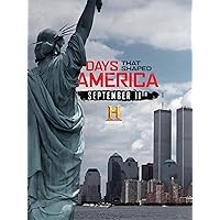 Days that Shaped America: September 11th Season 1