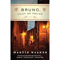 Bruno, Chief of Police: A Mystery of the French Countryside (Bruno Chief Of Police Book 1) Bruno, Chief of Police: A Mystery of the French Countryside (Bruno Chief Of Police Book 1) Kindle Paperback Audible Audiobook Hardcover Audio CD