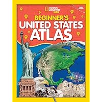 National Geographic Kids Beginner's U.S. Atlas 2020, 3rd Edition National Geographic Kids Beginner's U.S. Atlas 2020, 3rd Edition Hardcover Paperback