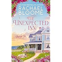 The Unexpected Inn: A Blessings Bay Novel (Blessings Bay Series Book 2) The Unexpected Inn: A Blessings Bay Novel (Blessings Bay Series Book 2) Kindle Paperback