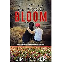 In Full Bloom In Full Bloom Kindle Paperback