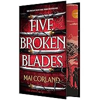 Five Broken Blades (Deluxe Limited Edition) (The Broken Blades, 1) Five Broken Blades (Deluxe Limited Edition) (The Broken Blades, 1) Hardcover Audible Audiobook Kindle