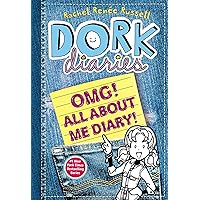 Dork Diaries OMG!: All About Me Diary! Dork Diaries OMG!: All About Me Diary! Hardcover Kindle Paperback