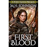 First Blood (The Risen Queen)