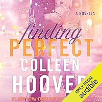 Finding Perfect: A Novella Finding Perfect: A Novella Audible Audiobook Kindle Paperback Audio CD