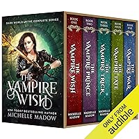 The Vampire Wish: The Complete Series (Dark World) The Vampire Wish: The Complete Series (Dark World) Audible Audiobook Kindle Paperback