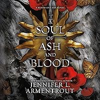 A Soul of Ash and Blood: Blood and Ash, Book 5 A Soul of Ash and Blood: Blood and Ash, Book 5 Kindle Audible Audiobook Paperback Hardcover Audio CD