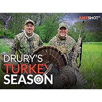 JUST SHOT: Drury’s Turkey Season - Season 2024