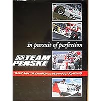 Autocourse Indy Car 1994-95: In Pursuit of Perfection, Team Penske Autocourse Indy Car 1994-95: In Pursuit of Perfection, Team Penske Hardcover