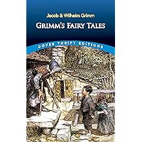 Grimm's Fairy Tales (Dover Thrift Editions: SciFi/Fantasy)