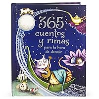 365 cuentos y rimas para la hora de dormir/ 365 Tales and Rhymes for Bedtime (Spanish Edition)