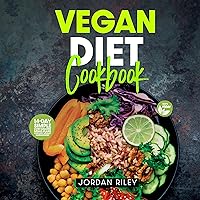 Vegan Diet Cookbook: Quick and Easy 14-Day Simple Low-Calorie Meal Plans for Easier Weight Management (Vegan Diet and Healthy Living Cookbooks) Vegan Diet Cookbook: Quick and Easy 14-Day Simple Low-Calorie Meal Plans for Easier Weight Management (Vegan Diet and Healthy Living Cookbooks) Kindle Audible Audiobook Paperback