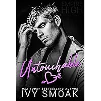 Untouchable (Empire High Book 1) Untouchable (Empire High Book 1) Kindle Audible Audiobook Paperback Hardcover