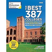 The Best 387 Colleges, 2022: In-Depth Profiles & Ranking Lists to Help Find the Right College For You (2022) (College Admissions Guides)