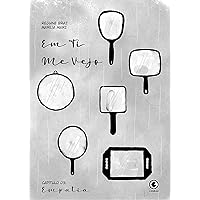 Em Ti Me Vejo – Capítulo 3 (Portuguese Edition) Em Ti Me Vejo – Capítulo 3 (Portuguese Edition) Kindle