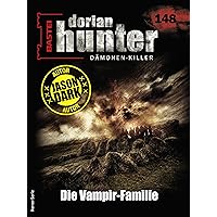 Dorian Hunter 148: Die Vampir-Familie (Dorian Hunter - Horror-Serie) (German Edition) Dorian Hunter 148: Die Vampir-Familie (Dorian Hunter - Horror-Serie) (German Edition) Kindle