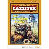 Lassiter 2316: Auf verlorenem Posten (German Edition) Lassiter 2316: Auf verlorenem Posten (German Edition) Kindle
