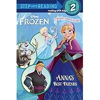 Anna's Best Friends (Disney Frozen) (Step into Reading) Anna's Best Friends (Disney Frozen) (Step into Reading) Paperback Kindle Library Binding