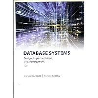Database Systems: Design, Implementation, & Management Database Systems: Design, Implementation, & Management Hardcover Loose Leaf