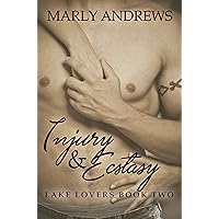 Injury & Ecstasy (The Lake Lovers Series Book 2) Injury & Ecstasy (The Lake Lovers Series Book 2) Kindle Audible Audiobook Paperback