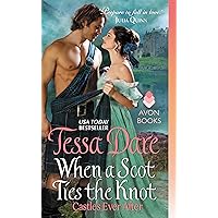 When a Scot Ties the Knot: Castles Ever After When a Scot Ties the Knot: Castles Ever After Kindle Audible Audiobook Mass Market Paperback Paperback Audio CD
