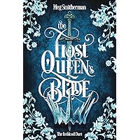 The Frost Queen's Blade (The Iceblood Duet) The Frost Queen's Blade (The Iceblood Duet) Kindle Paperback