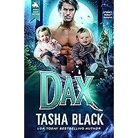 Dax: Single Daddy Shifters #4 Dax: Single Daddy Shifters #4 Kindle Paperback