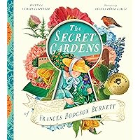 The Secret Gardens of Frances Hodgson Burnett (Heroes Remembered, 2)