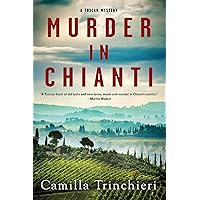 Murder in Chianti (A Tuscan Mystery Book 1) Murder in Chianti (A Tuscan Mystery Book 1) Kindle Paperback Audible Audiobook Hardcover Audio CD