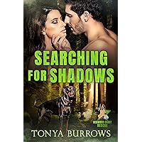 Searching for Shadows (Redwood Coast Rescue Book 5) Searching for Shadows (Redwood Coast Rescue Book 5) Kindle Paperback