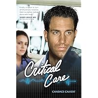 Critical Care (Mercy Hospital Book 1) Critical Care (Mercy Hospital Book 1) Kindle Paperback Hardcover