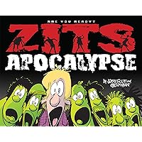 Zits Apocalypse: Are You Ready? Zits Apocalypse: Are You Ready? Kindle Paperback
