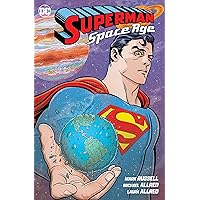 Superman: Space Age Superman: Space Age Hardcover Kindle Paperback