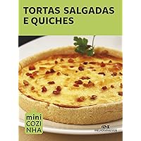 Tortas salgadas e quiches (Minicozinha) (Portuguese Edition)