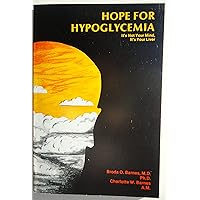 hope for hypoglycemia: it's not your mind, it's your liver hope for hypoglycemia: it's not your mind, it's your liver Paperback