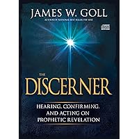 The Discerner: Hearing, Confirming, and Acting On Prophetic Revelation (A Guide to Receiving Gifts of Discernment and Testing the Spirits) The Discerner: Hearing, Confirming, and Acting On Prophetic Revelation (A Guide to Receiving Gifts of Discernment and Testing the Spirits) Paperback Audible Audiobook Kindle Audio CD