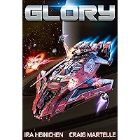 Glory: Humanity's Last Hope Glory: Humanity's Last Hope Kindle Audible Audiobook Paperback Hardcover