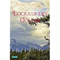 Lockruf des Goldes (German Edition) Lockruf des Goldes (German Edition) Audible Audiobook Hardcover Kindle Paperback Pocket Book