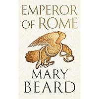 Emperor of Rome: Ruling the Ancient Roman World Emperor of Rome: Ruling the Ancient Roman World Audible Audiobook Hardcover Kindle Paperback
