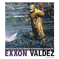 Exxon Valdez (Captured Science History) Exxon Valdez (Captured Science History) Kindle Library Binding Paperback