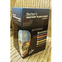 Netter's Anatomy Flash Cards: with Online Student Consult Access (Netter Basic Science) Netter's Anatomy Flash Cards: with Online Student Consult Access (Netter Basic Science) Cards