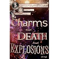 Charms and Death and Explosions (oh my!) (The Case Files of Henri Davenforth Book 2) Charms and Death and Explosions (oh my!) (The Case Files of Henri Davenforth Book 2) Kindle Audible Audiobook Paperback