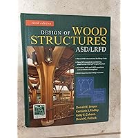 Design of Wood Structures-ASD/LRFD Design of Wood Structures-ASD/LRFD Hardcover