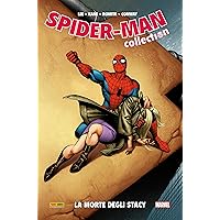 Spider-Man. La morte degli Stacy (Spider-Man Collection Vol. 18) (Italian Edition) Spider-Man. La morte degli Stacy (Spider-Man Collection Vol. 18) (Italian Edition) Kindle