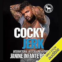 Cocky Jerk: A Hero Club Novel Cocky Jerk: A Hero Club Novel Audible Audiobook Kindle Paperback Audio CD