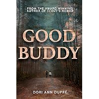 Good Buddy Good Buddy Kindle Audible Audiobook Paperback