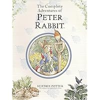 The Complete Adventures of Peter Rabbit The Complete Adventures of Peter Rabbit Paperback Hardcover
