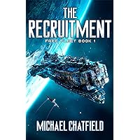 The Recruitment Rise of the Free Fleet: A Military Space Opera Series The Recruitment Rise of the Free Fleet: A Military Space Opera Series Kindle Audible Audiobook Paperback