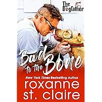 Bad to the Bone (The Dogfather Book 5) Bad to the Bone (The Dogfather Book 5) Kindle Paperback